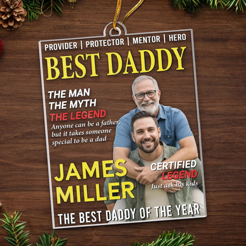 Custom Photo Magazine Acrylic Ornament - Personalized Christmas Birthday Gifts For Dad - His Strength Shapes Our Days