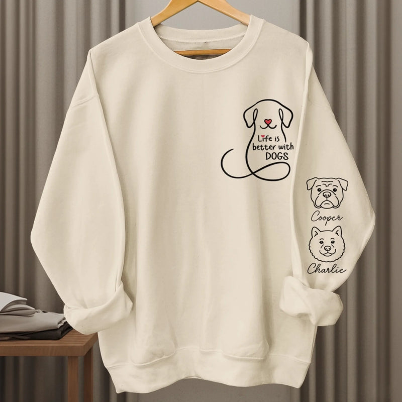 Custom Unisex Sweatshirt, Hoodie With Design On Sleeve - Personalized Christmas Birthday Gifts For Dog Lovers, Dog Dad And Mom - Dogs Make Everything Better