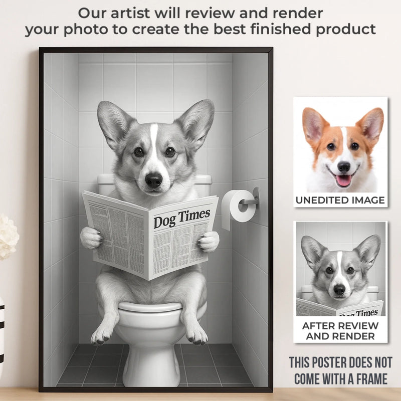 Custom Photo Bathroom Vertical Poster - Personalized  Birthday Gifts For Dog Cat Lovers, Dog Dad And Mom, Cat Owners - Do Not Disturb, I’m Reading The Dog Times