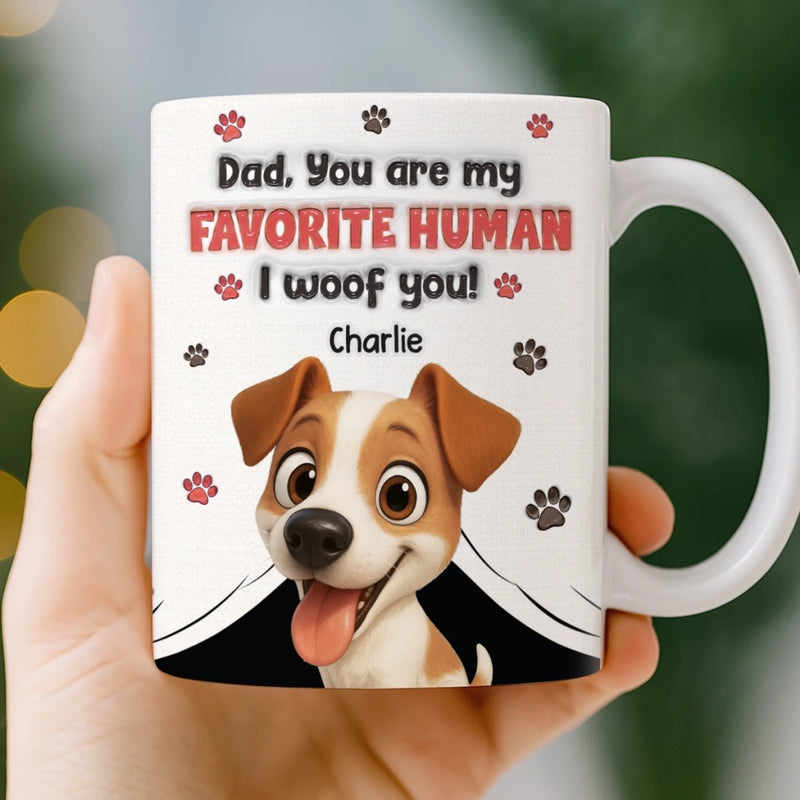 Custom Mug - Personalized Birthday Gifts For Dog Lovers, Dog Dad And Mom - Fur Baby’s Favorite Human
