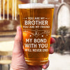 Custom Beer Glass - Personalized Birthday Gifts For Dad, Brother, Sister - Cheers To Good Times