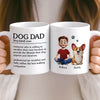 Custom Mug - Personalized Birthday Gifts For Dog Lovers, Dog Dad And Mom - Certified Dog Dad Life