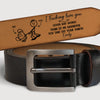 Custom Engraved Leather Belt - Personalized Anniversary Wedding Gifts For Husband And Wife, Him And Her - You Make Life Feel Gentle