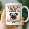 Custom Mug - Personalized Birthday Gifts For Dog Lovers, Dog Dad And Mom - True Service Dog