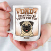 Custom Mug - Personalized Birthday Gifts For Dog Lovers, Dog Dad And Mom - True Service Dog