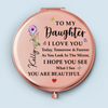 Custom Compact Mirror - Personalized Birthday Gifts For Daughter - Always My Little Girl