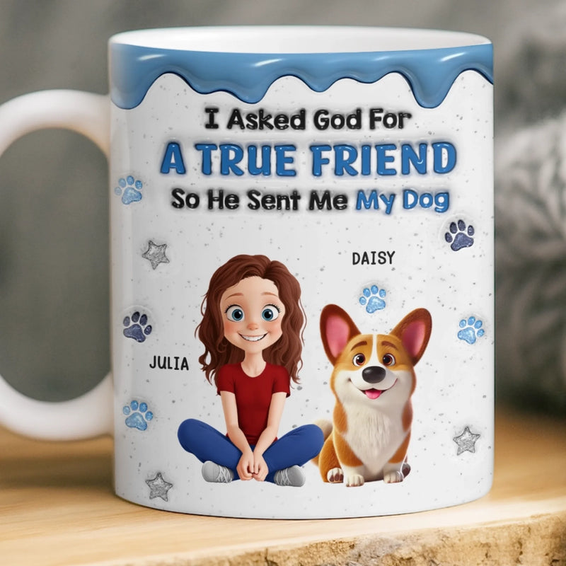 Custom 3D Inflated Effect Printed Mug - Personalized Birthday Gifts For Dog Lovers, Dog Dad And Mom - A Blessing With A Wagging Tail