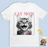 Custom Photo Unisex T-shirt, Premium T-shirt, Hoodie - Personalized Birthday Gifts For Dog Cat Lovers, Dog Dad And Mom, Cat Owners - Proud Cat Mom Energy
