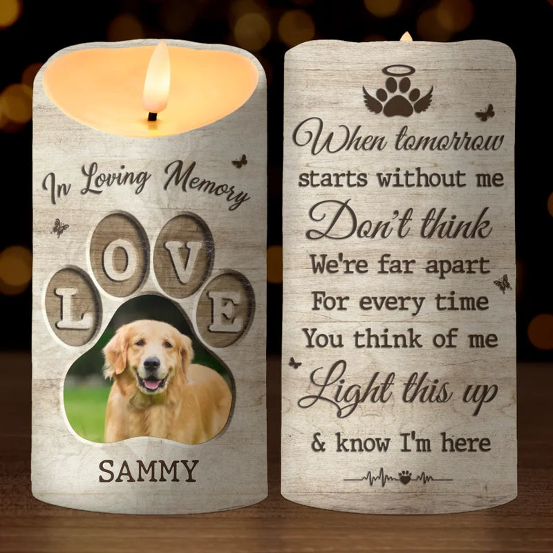 Custom Photo Light This Up And Know I'm Here - Memorial Personalized Custom LED Candle - Sympathy Gift, Christmas Gift For Family Members