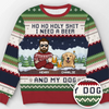 We Need A Beer And Our Cats - Dog & Cat Personalized Custom Ugly Sweatshirt - Unisex Wool Jumper - Christmas Gift For Husband Wife, Pet Owners, Pet Lovers