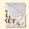 Custom Blanket - Personalized Birthday Gifts For Dog Cat Lovers, Dog Dad And Mom, Cat Owners - Love Without Words