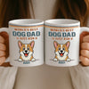 Custom Mug - Personalized Birthday Gifts For Dog Lovers, Dog Dad And Mom - Life Feels Better With Pets