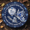Custom Round Shaped Stone With Stand - Personalized Memorial Sympathy Gifts For Loss Of Mom, Dad - Forever Loved Never Forgotten