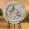 Custom Round Shaped Stone With Stand - Personalized Memorial Sympathy Gifts For Loss Of Mom, Dad - Peace Beyond Words