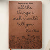 Custom Leather Writing Journal - Personalized Memorial Sympathy Gifts For Loss Of Mom, Dad - Your Love Is My Eternal Comfort
