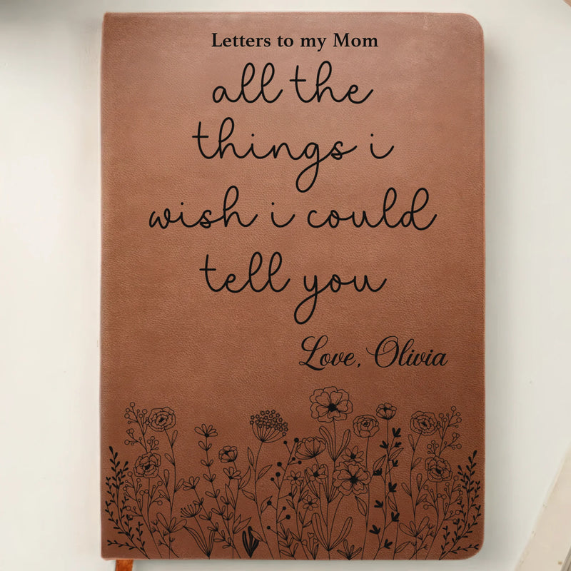 Custom Leather Writing Journal - Personalized Memorial Sympathy Gifts For Loss Of Mom, Dad - Your Love Is My Eternal Comfort
