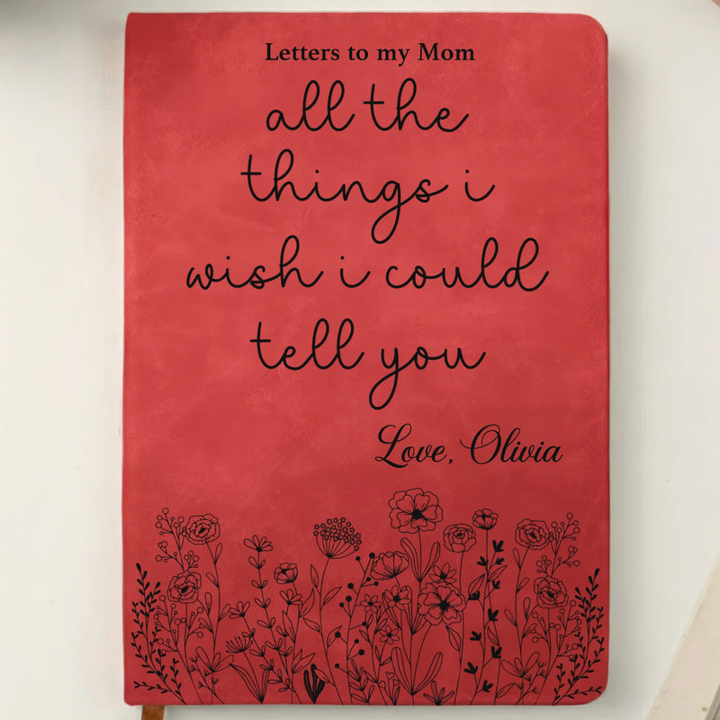 Custom Leather Writing Journal - Personalized Memorial Sympathy Gifts For Loss Of Mom, Dad - Your Love Is My Eternal Comfort