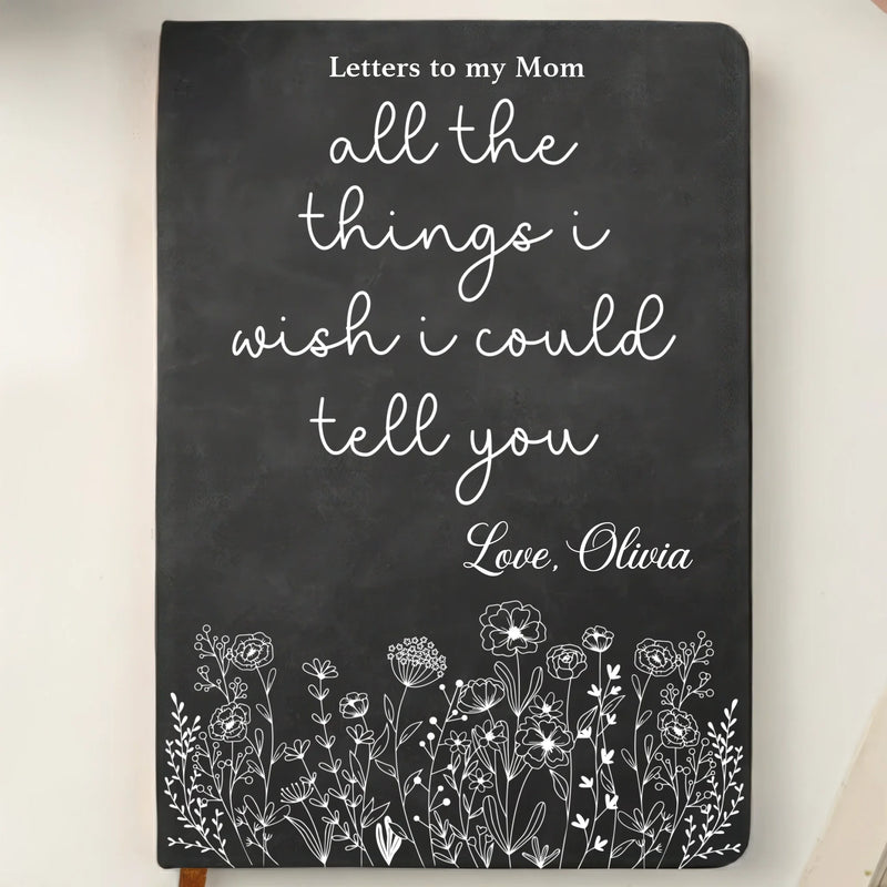 Custom Leather Writing Journal - Personalized Memorial Sympathy Gifts For Loss Of Mom, Dad - Your Love Is My Eternal Comfort