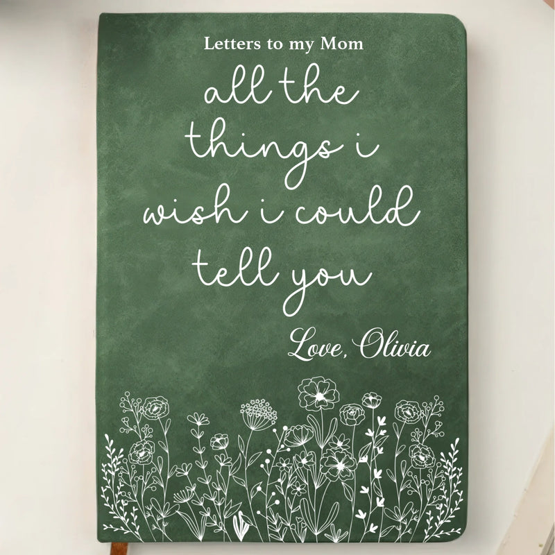 Custom Leather Writing Journal - Personalized Memorial Sympathy Gifts For Loss Of Mom, Dad - Your Love Is My Eternal Comfort