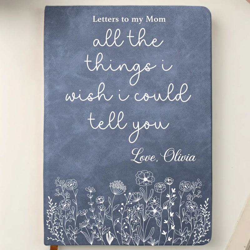 Custom Leather Writing Journal - Personalized Memorial Sympathy Gifts For Loss Of Mom, Dad - Your Love Is My Eternal Comfort