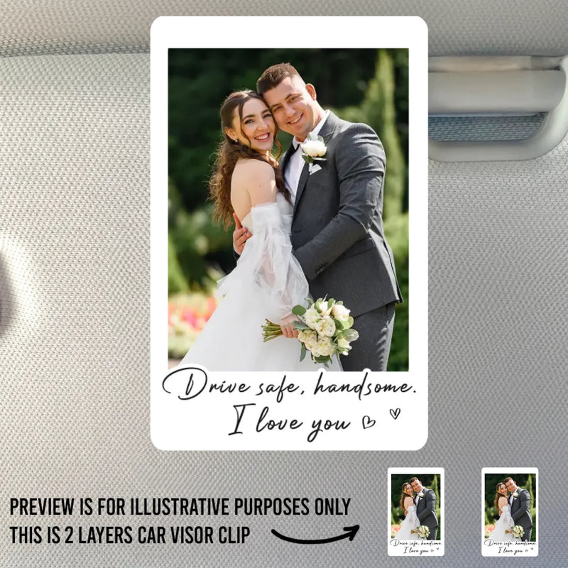 Custom Photo Car Visor Clip - Personalized Anniversary Wedding Gifts For Husband And Wife, Him And Her - Love Rides Along