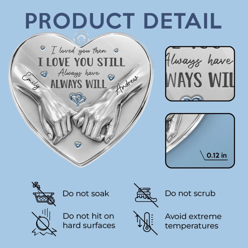 Custom Acrylic Car Ornament - Personalized Anniversary Wedding Gifts For Husband And Wife, Him And Her - We Choose Each Other Still