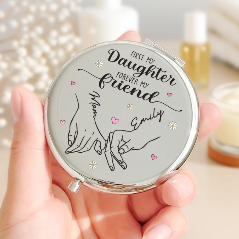 Custom Compact Mirror - Personalized Birthday Gifts For Mom, Daughter - Forever My Daughter, Always My Friend