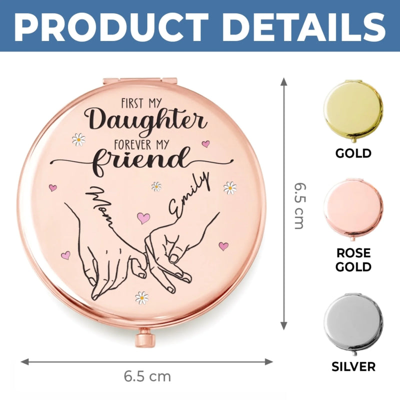 Custom Compact Mirror - Personalized Birthday Gifts For Mom, Daughter - Forever My Daughter, Always My Friend