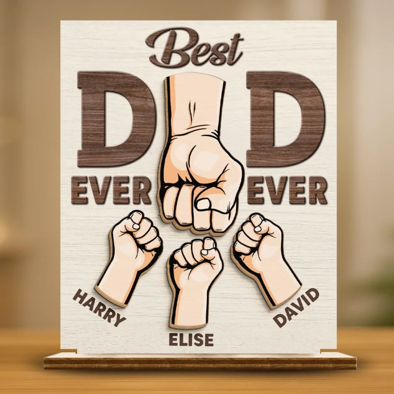 Behind Every Tiny Fist Is A Big Love For Dad - Family Personalized Custom Shaped 2-Layered Wooden Plaque With Flat Stand - Father's Day, House Warming Gift For Dad