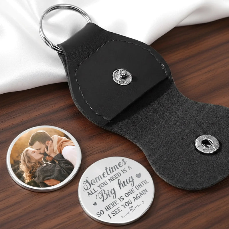 Custom Photo Sometimes All You Need Is A Big Hug - Couple Personalized Custom Pocket Hug - Gift For Husband Wife, Anniversary