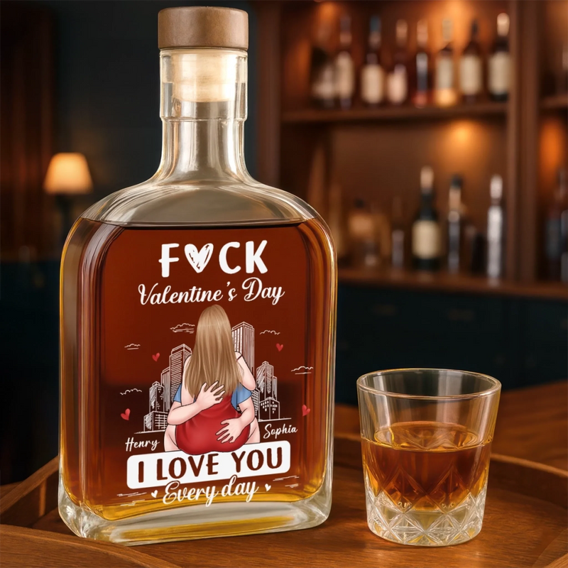Custom Whiskey Bottle - Personalized Anniversary Wedding Gifts For Husband And Wife, Him And Her - Love You Everyday