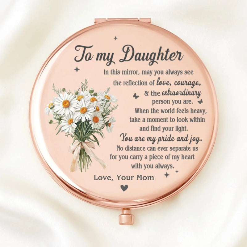 Custom Compact Mirror - Personalized Birthday Gifts For Daughter, Granddaughter - You Are My Pride And Joy