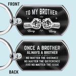 Custom Keychain - Personalized Birthday Gifts For Brother - Side By Side Since Day One
