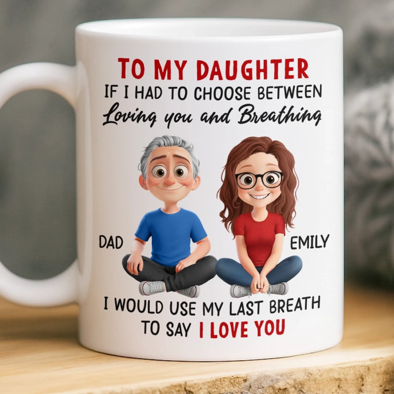 Custom Mug - Personalized Birthday Gifts For Mom, Dad, Daughter, Son - Born To Be Loved