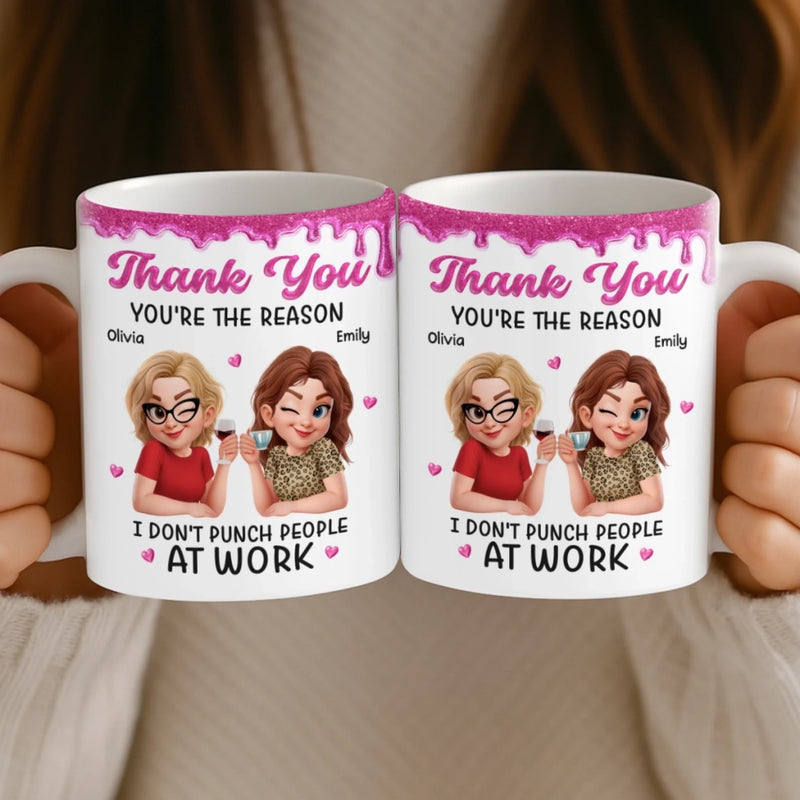 Custom 3D Inflated Effect Printed Mug - Personalized Retirement Gifts For Women, Besties, Sisters, BFF - You’re My Work Therapy
