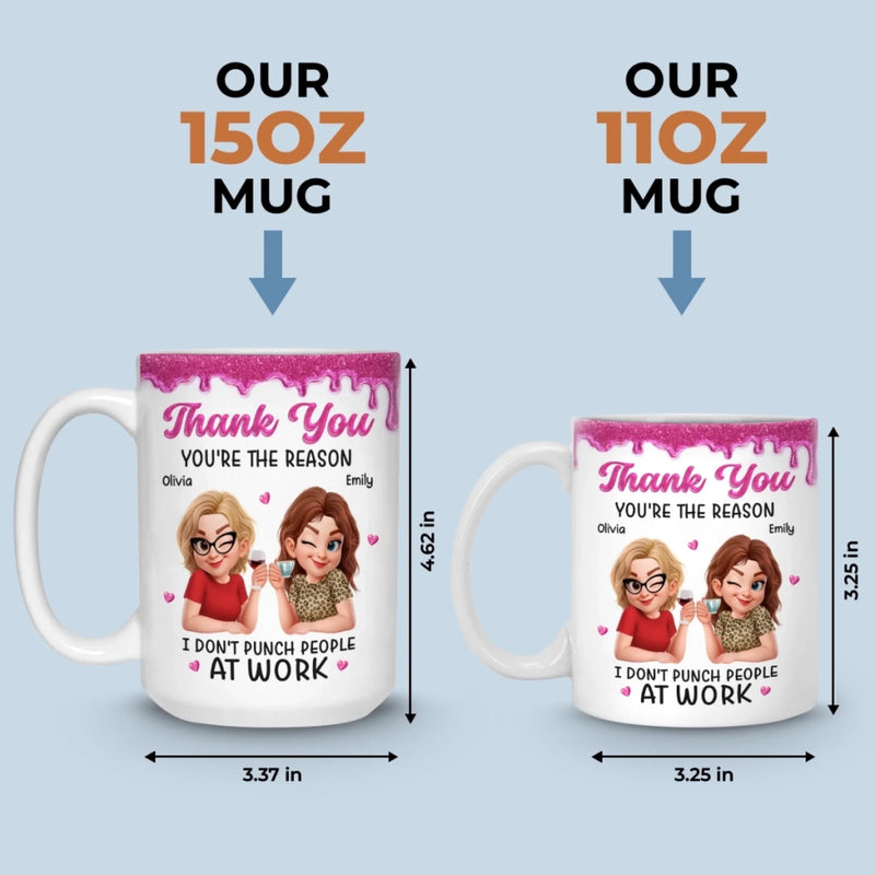 Custom 3D Inflated Effect Printed Mug - Personalized Retirement Gifts For Women, Besties, Sisters, BFF - You’re My Work Therapy