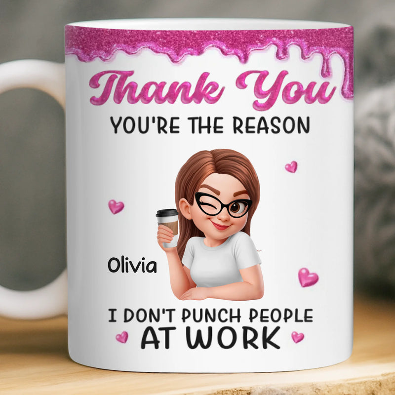 Custom 3D Inflated Effect Printed Mug - Personalized Retirement Gifts For Women, Besties, Sisters, BFF - You’re My Work Therapy