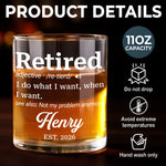 Custom Whiskey Glass - Personalized Retirement Gifts For Women, Men - Not My Problem Anymore