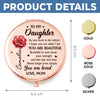 Custom Compact Mirror - Personalized Birthday Gifts For Daughter, Granddaughter - Forever Proud Of Daughter