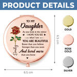 Custom Compact Mirror - Personalized Birthday Gifts For Daughter, Granddaughter - Daughter Is My Greatest Gift