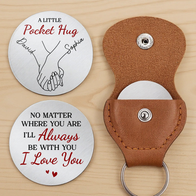 Custom Pocket Hug - Personalized Anniversary Wedding Gifts For Husband And Wife, Him And Her - Love That Stays Gentle