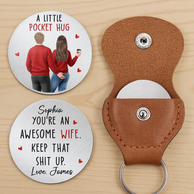 Custom Pocket Hug - Personalized Anniversary Wedding Gifts For Husband And Wife, Him And Her - Together We Keep Choosing Us