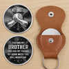 Custom Pocket Hug - Personalized Birthday Gifts For Brother - Brotherhood Stronger Than Time