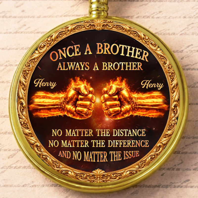 Custom Pocket Watch - Personalized Birthday Gifts For Brother - Brothers Through Every Season