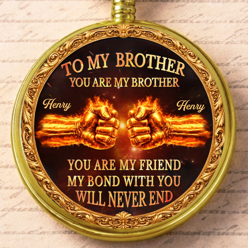 Custom Pocket Watch - Personalized Birthday Gifts For Brother - Timeless Brotherhood