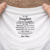 Custom Inside Neck Print T-Shirt - Personalized Birthday Gifts For Daughter - Loved More Than You Know