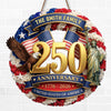 Custom Wood Sign - Personalized America 250th Anniversary Gifts For Mom, Dad, Brother, Sister, Kids - Built On Courage And Hope