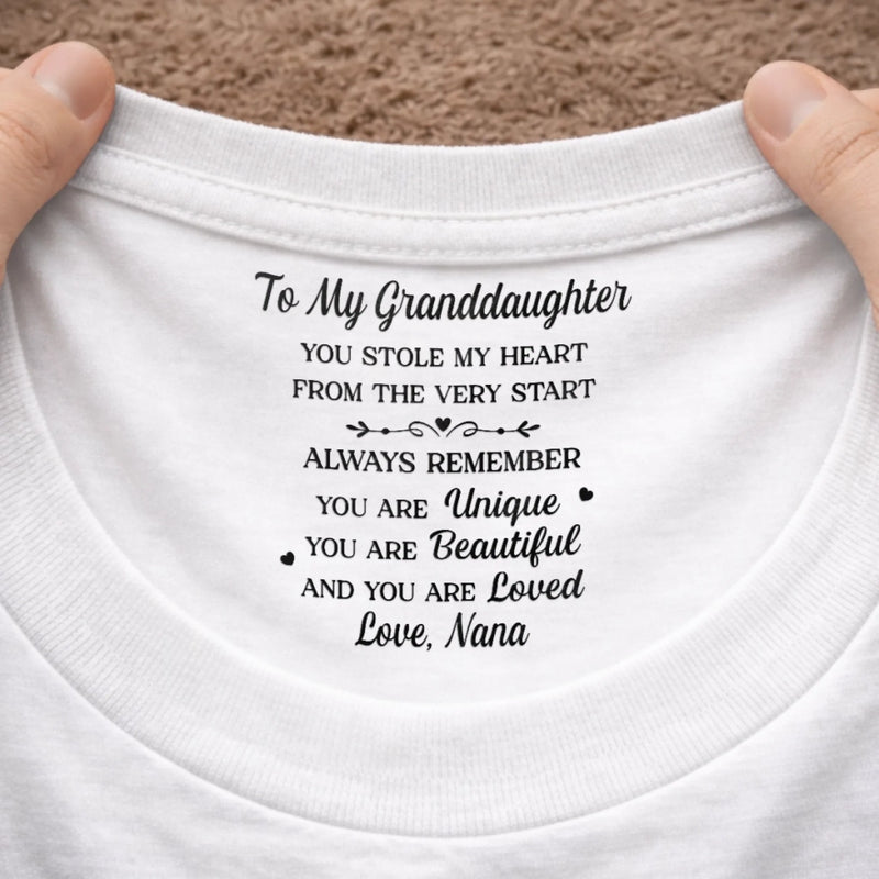 Custom Inside Neck Print T-Shirt - Personalized Birthday Gifts For Granddaughter - Beautiful Inside And Out