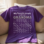 Custom Word Search Puzzle T-shirt, Premium T-shirt, Hoodie - Personalized Mother's Day Birthday Gifts For Mom, Grandma - My Favorite People Made Me Grandma