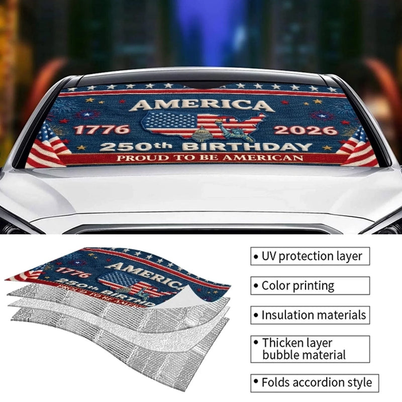 Custom Auto Windshield Sunshade, Car Window Protector - Personalized America 250th Anniversary Gifts For Women, Men - One Nation, Endless Pride